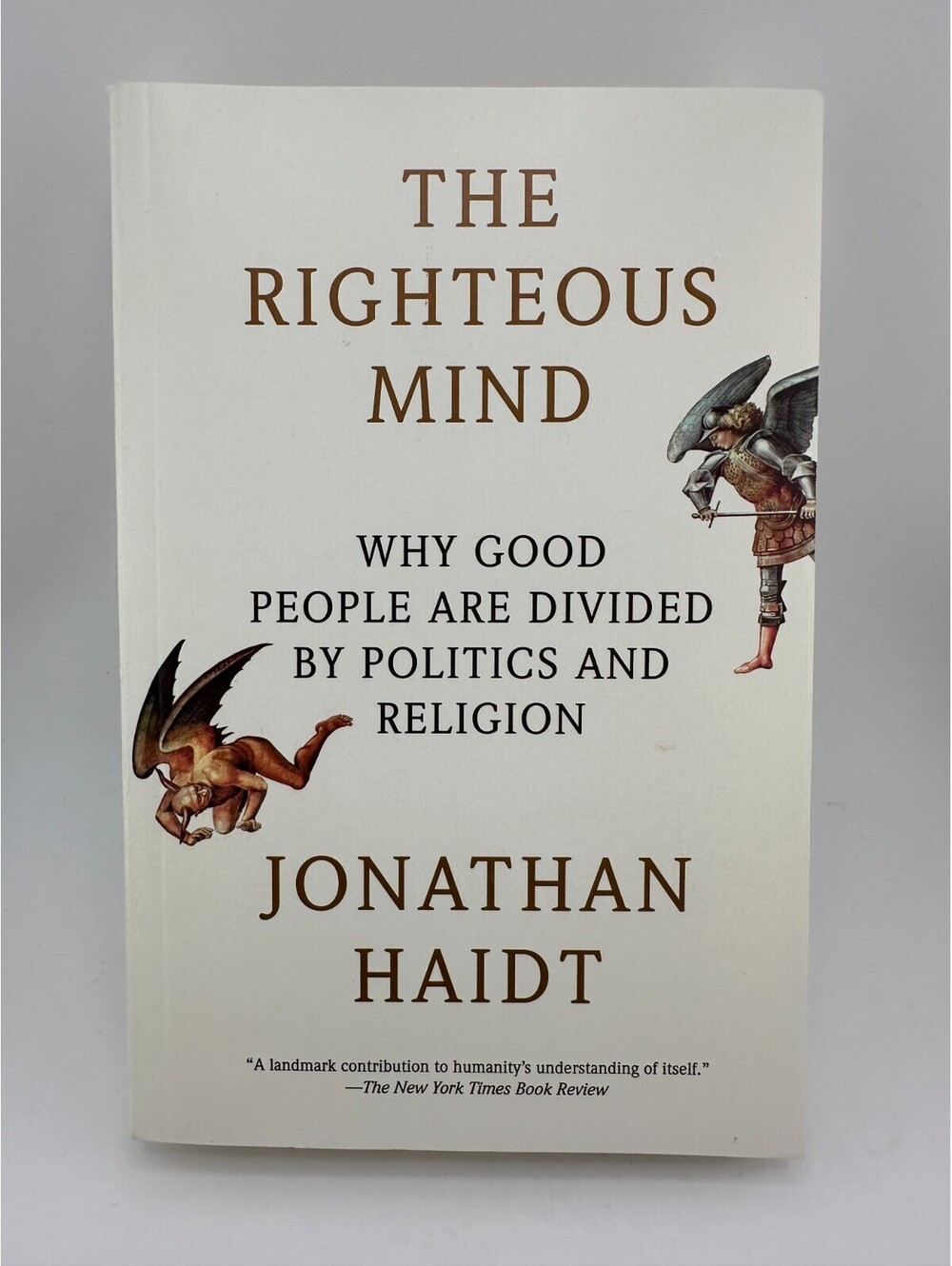 The Righteous Mind by Jonathan Haidt – Politics Religion Psychology (PB)